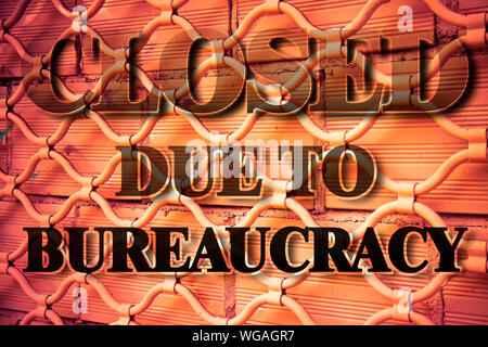 Closed due to bureaucracy - concept image Stock Photo