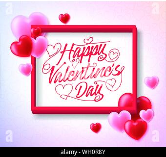 Happy Valentines Greeting Inside the Frame with Red and Pink Hearts Poster. Vector Illustration. Stock Vector