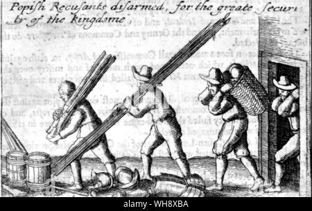 Popish Recusants disarmed for the greater security of the kingdom . Confiscating arms from recusants the popular prejudice against Roman Catholics remained inveterate in the century between the Armanda and the Glorious Revolution Stock Photo
