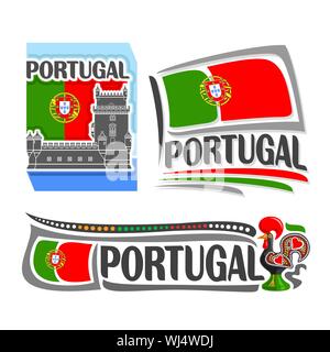 Vector illustration of logo for Portugal, consisting of 3 isolated illustrations: portuguese national flag behind Belem tower, symbol  and flag of Por Stock Vector
