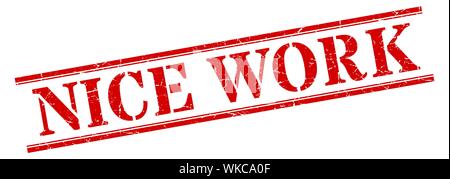 nice work stamp. nice work square grunge sign. nice work Stock Vector