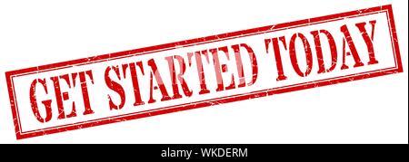 get started today stamp. get started today square grunge sign. get started today Stock Vector