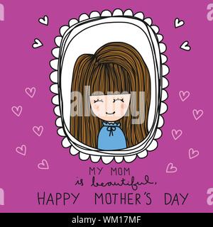 My mom is beautiful, Happy Mother's Day woman cartoon doodle in purple frame vector illustration Stock Vector