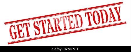 get started today stamp. get started today square grunge sign. get started today Stock Vector