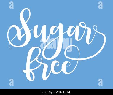 Sugar free product label, black handwriting lettering isolated Stock Vector