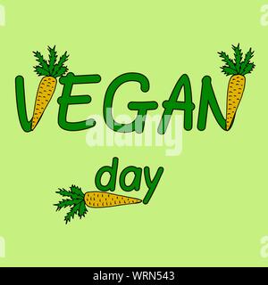 International Day of vegetarian. Nov. 1. Vegan Day. Inscription. Text. Carrot decor Stock Vector