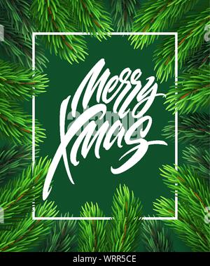 Merry Christmas hand drawn lettering in rectangular frame. Xmas lettering in realistic fir-tree branches frame. Christmas calligraphy on green backgro Stock Vector