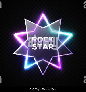 Rock star neon sign. Night city signage. Rock music signboard. Realistic glowing star shape border with transparent plastic plate. Banner, emblem or l Stock Vector