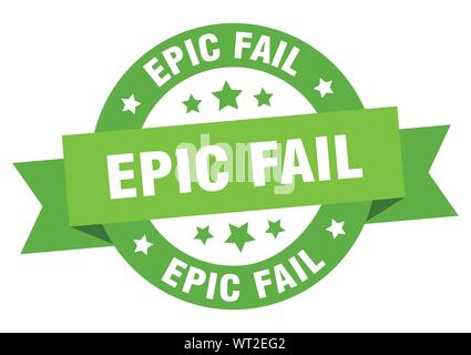 epic fail ribbon. epic fail round green sign. epic fail Stock Vector