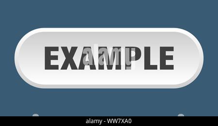 example button. example rounded white sign. example Stock Vector