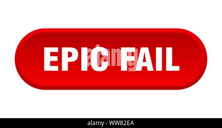 epic fail button. epic fail rounded red sign. epic fail Stock Vector