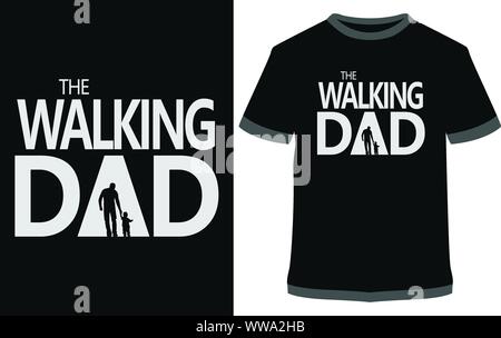 THE WALKING DAD Vector Graphics, For Sticker Or Printing For The T-shirt and Poster Stock Vector