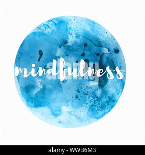 mindfulness word written in blue watercolor circle Stock Photo