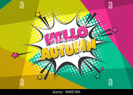 Automn comic text speech bubble pop art Stock Vector