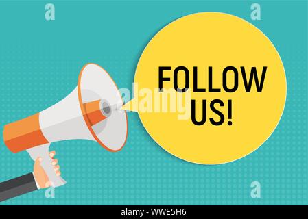Hand with Megaphone and Speech Bubble. Follow Us Concept.  Vector Illustration Stock Vector