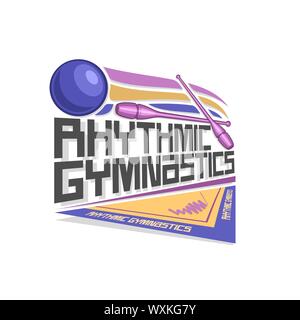 Vector logo for Rhythmic Gymnastics: blue ball flying on trajectory, crossed lilac sports clubs, text - rhythmic gymnastics. Stock Vector