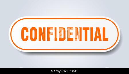 confidential sign. confidential rounded orange sticker. confidential Stock Vector