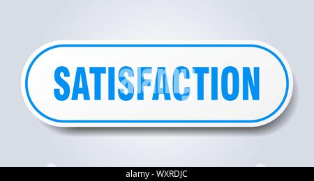 satisfaction sign. satisfaction rounded blue sticker. satisfaction Stock Vector