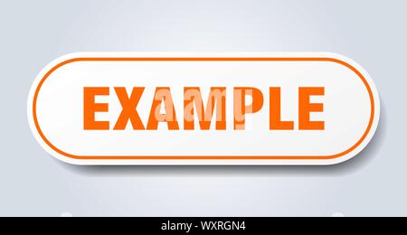 example sign. example rounded orange sticker. example Stock Vector