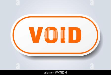 void sign. void rounded orange sticker. void Stock Vector