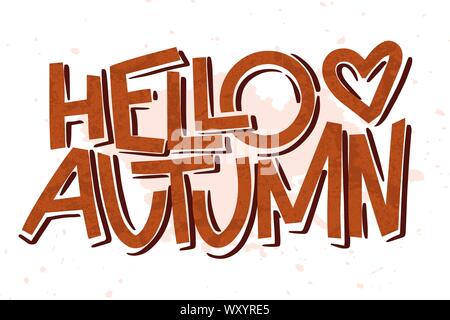 Hello Autumn simple colorful sans serif lettering. Hand drawn sketch for card, postcard, poster, etc. Vector. Stock Vector