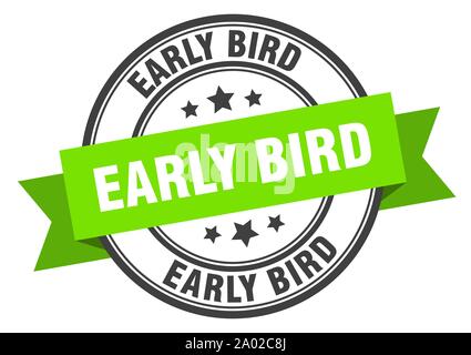 Early Bird label. Early Bird grünes Band unterzeichnen. Early Bird Stock Vektor