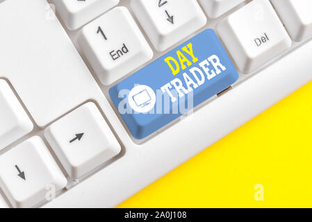 Text Zeichen mit Tag Trader. Business foto Präsentation ein, die zeigen, dass kaufen und finanzielle Instrument innerhalb der Tag verkaufen Weiß pc-Tastatur mit e Stockfoto