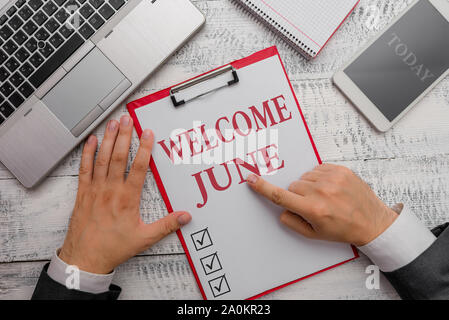 Handschrift text Willkommen im Juni. Konzeptionelle Foto Kalender sechsten Monat im zweiten Quartal 30 Tage Grüße Stockfoto