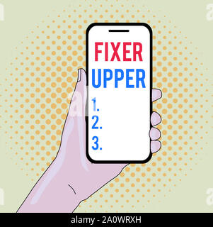 Schreiben Hinweis mit Fixer Upper. Business Konzept für Haus renovierungsbedürftig hauptsächlich verwendete Verbindung mit Kauf Nahaufnahme von Smartphone Hel Stockfoto