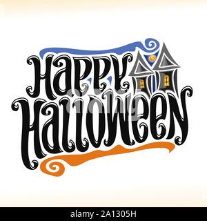 Vektor Plakat für Halloween: Dekorative handschriftlichen Font für Worte happy halloween, hand Schrift Text, Kalligraphie Schrift mit alten Burg. Stock Vektor