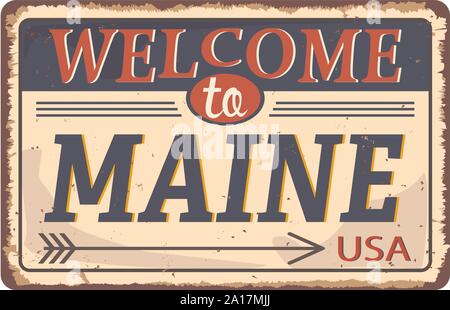 Vintage Tin Sign mit USA Staat. Maine. Retro Souvenirs oder Vintage Papier alte Postkarte Vorlagen auf Zinn rost Hintergrund. Stock Vektor