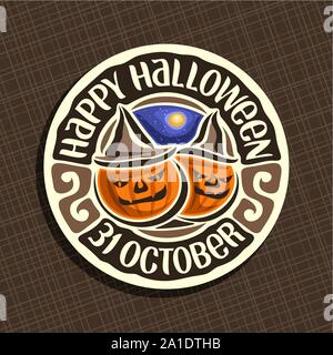 Vektor logo für Halloween Kürbis: 2 Jack-o-Lantern mit bösen Lächeln in hat, runden Symbol von Halloween Symbol, Sternenhimmel und Mond, Kreis Label von Kürbis Stock Vektor