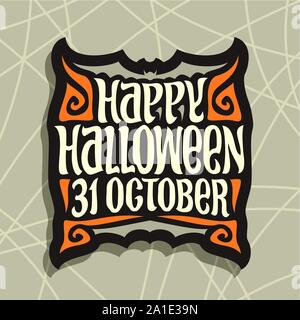 Vektor Plakat für Halloween: Dekorative handschriftlichen Font für Worte happy halloween am 31. Oktober. Stock Vektor