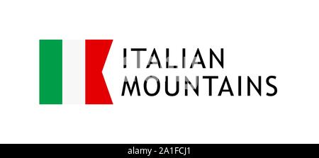 Logo Template für Touren zu den Italienischen Alpen, Vektor liebenswerte verständliche Darstellung mit National Flagge von Italien isoliert auf Weiss. Desig Stock Vektor