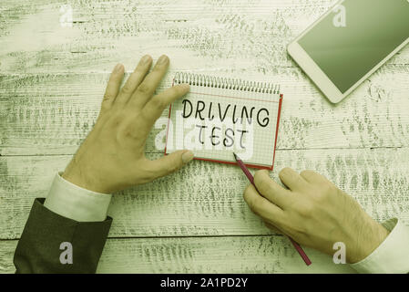 Handschrift Text schreiben Fahrprüfung. Konzeptionelle foto Verfahren eine Demonstration s ist die Fähigkeit, ein Kraftfahrzeug zu fahren, um die Test Stockfoto