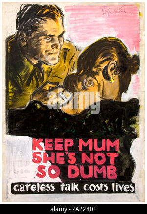 Britische, WW2, leichtfertiges Gerede, Plakat, Mom halten - sie ist gar nicht so dumm, (Soldat und Frau) 1939-1946 Stockfoto