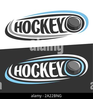 Vektor logos für Eishockey Sport, Fliegen Gummi Puck und handschriftliche Wort - Hockey auf schwarzem Hintergrund, geschwungene Linien um die ursprüngliche Schriftart für den Text - Stock Vektor