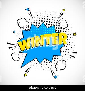 Comic Schriftzug Winter in den Sprechblasen Comic-stil flache Bauform. Dynamische Pop Art Vector Illustration isoliert auf weißem Hintergrund. Ausrufezeichen Co Stock Vektor