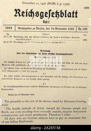 Dekret über die Sühnung für Juden im Deutschen Reich. November 12, 1938. Die Präambel der Text des Erlasses, herausgegeben von Hermann Göring, liest: "Die feindliche Haltung des Judentums gegen das deutsche Volk und Reich, nicht einmal von zugseilen feigen Mord, erfordert entschlossene Gegenwirkung und schwere Strafe. Daher möchte ich bestellen:. . Alle Juden, die Deutschen sind Themen haben eine Buße in Höhe von einer Milliarde Reichsmark zu ebnen. Stockfoto