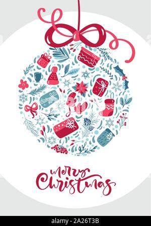 Frohe Weihnachten kalligrafische Schriftzüge Hand geschriebenen Text. Grußkarte Design mit floralen Ball mit Xmas-Elemente. Moderne Winter Postkarte Stock Vektor