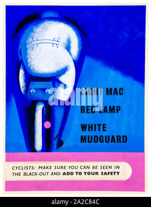 Britische, WW2, Verkehrssicherheit, Plakat, Radfahrer, stellen Sie sicher, dass Sie in der blackout gesehen werden können, und um Ihre Sicherheit hinzufügen (Radfahrer in hellen Farben und mit Lampe), 1939-1946 Stockfoto