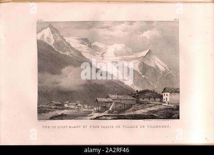 Aussicht auf den Mont-Blanc und Teil des Dorfes von Chamouny, Mont Blanc in Chamonix, unterzeichnet: Villeneuve, Engelmann, Lithographie, Platte 15 (vol gesehen 1, Teil 4), Villeneuve, M.; Engelmann, Godefroy (Lith.), 1827, Hilaire Léon Theraline, Godefroy Engelmann: Lettres sur la Suisse (...). Paris: [s. n.], 1823-1832 Stockfoto