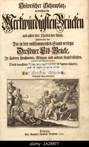 Titel vignette "historischen Ort, in dem die seltsamsten Brücken...', allegorische Figuren sitzen um einen Baum, Signiert: A. Wernerin delin, Christoph Raymund Thoman sculp, Titelvignette, Werner, Anna Maria (Del.); Thomann von Hagelstein, Christoph Raimund (sc.); Breitkopf, Bernhard Christoph (Hrsg.), 1735, Carl Christian Schramm: Historischer Schauplatz, in welchem die merkwürdigsten Brücken aus allen Theilen der Welt", insonderheit aber sterben in den vollkommensten Stand versetzte Dresdner Elb-Brücke, in saubern Prospecten, Münzen und Berlin Kupferstichen, Vorgestellet und beschrieben werden Stockfoto