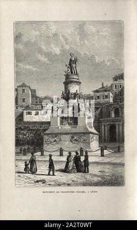 Das Kolumbus Denkmal, eine Genua, Denkmal von Christoph Kolumbus in Genua, Frontispiz (Vol. 2), 1867, Louis Figuier: Savants du Moyen Âge. Geber, Mesué, Rhasès, Avicenne, Averroès, Abulcasis, Albert le Grand, Thomas d'Aquin, Roger Bacon, Vinzenz von Beauvais, Arnauld de Villeneuve, Raymond Lulle, Guy de Chauliac, Gutenberg, Fust et Schoeffer, Christophe Colomb, Amèric Vespuce. Paris: librairie internationale; à Bruxelles, à Leipzig & à Livourne, 1867 Stockfoto