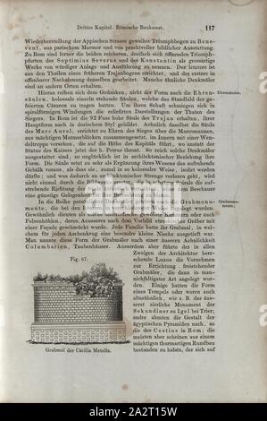 Das Grabmal der Caecilia Metella, Grabmal der Caecilia Metella an der Via Appia Antica in Rom, Abb. 67, S. 117, Wilhelm Lübke: Geschichte der Architektur von den ältesten Zeiten bis in die Gegenwart. Leipzig: Verlag von Emil Graul, 1855 Stockfoto