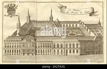 Der Prinz von Lüttich Palace, mit Blick auf den Palais des Princes-Év êques in Lüttich, S. 140, 1769, [Jean-Baptiste Christyn]: Les Délices de Pays-Bas ou Beschreibung géographique et Historique des XVII Provinzen belgiques. Vol. 4. Lüttich: Chez J. F. Bassompierre, Père, MDCCLXIX [1769 Stockfoto