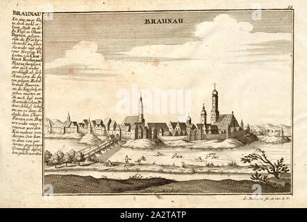 Braunau, Braunau am Inn, unterzeichnet: G. Bodenehr fec. et Exc., a., v. Platte 19, S. 19, Gabriel Bodenehr, d. Ä (fec. et exc.), 1710, Gabriel Bodenehr: Europens Pracht und Macht in 200 Kupfer-Stücken: worinnen nicht nur allein sterben berühmtest und Ansehnlichste, sondern auch andere Stätte, Festungen, Schlösser, Klöster, Pässe, Residentien, Palläste, Wasserfälle dises volckreichen Welttheils vermittelst Anmuthiger und eigentlicher Prospecte, Sambt Sonthofen geographischer Beschreibung zu Nuzen u Sonderm. Gemüth vergnügender Ergözung vorgestellet werden. Augspurg: [Selbstverlag], [Ca. 1710 Stockfoto