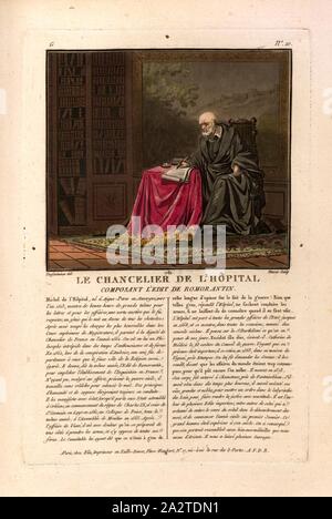 Der Kanzler des Krankenhauses, Michel de l'Hospital als Kanzler von Frankreich, unterzeichnet: Desfontaines (Del.); Moret (sculp.); chez Blin, G-Nr. 10, Swebach-Desfontaines, Jacques François Joseph (Del.); Morret, Jean-Baptiste (sculp.); Blin (Chez), Antoine François Sergent-Marceau: Porträts des Grands Hommes, femmes illustres et Sujets mémorables de France: gravés imprimés et en couleurs. Dédié Au Roi. Bd. 1, Bl. 1. Paris: chez Blin, Imprimeur en Taille-Douce, [1786-1792 Stockfoto