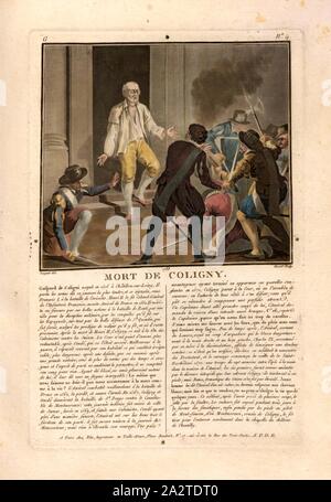 Tod von Coligny, Gaspard II. de Coligny, Comte de Coligny, Pair von Frankreich und seine Mörder, unterzeichnet: Sergent (Del.); Moret (sculp.); chez Blin, G-Nr. 4, Sergent, Antoine Louis François (Del.); Morret, Jean-Baptiste (sc.); Blin (Chez), Antoine François Sergent-Marceau: Porträts des Grands Hommes, femmes illustres et Sujets mémorables de France: gravés imprimés et en couleurs. Dédié Au Roi. Bd. 1, Bl. 2. Paris: chez Blin, Imprimeur en Taille-Douce, [1786-1792 Stockfoto