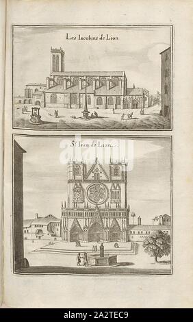 Die Iacobin von Lion und St. Iean von Löwe, Église Jacobins und Saint Jean Kathedrale von Lyon, Abb. 33, fünfter Teil, nach S. 18, Martin Zeiller: Topographia Galliae, oder, Beschreibung und Contrafaitung der vornehmbsten und bekantisten Oerter in dem mächtigen und grossen Königreich Franckreich: beedes auss eygner Erfahrung und Beispiele in den Graben und berühmbtesten Scribenten so in Underschiedlichen Spraachen Abb. aussgangen seyn auch auss erlangten Bericht- und Relationen von etlichen Jahren Held zusammengetragen in richtige Ordnung Referenzen und auff Begehren zum Druck verfertiget. Bd. 1, Bl. 3. Frankfurt Stockfoto